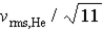 <strong>If the rms speed of helium atoms is vrms,He at temperature T, what is the rms speed of CO<sub>2</sub> at the same temperature?</strong> A) B) C) D) E)