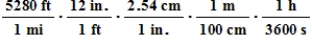 <strong>Which of the following products of ratios gives the conversion factor to convert miles per hour to meters per second ?</strong> A) B) C) D) E)