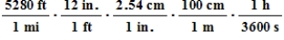 <strong>Which of the following products of ratios gives the conversion factors to convert meters per second to miles per hour ?</strong> A) B) C) D) E)