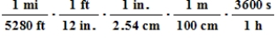 <strong>Which of the following products of ratios gives the conversion factors to convert meters per second to miles per hour ?</strong> A) B) C) D) E)