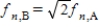 <strong>Two identical strings have the same length and same mass per unit length. String B is stretched with four times as great a tension as that applied to string A. Which statement is correct for all n harmonics on the two strings, n = 1, 2, 3...?</strong> A) B) C) D)fn,B = 2fn,A E)fn,B = 4fn,A