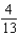 Reduce all fractions to their simplest forms. Convert all improper fractions to mixed numbers. Provide answers in the following format: Fraction: 3/4 Mixed number: 1 5/8