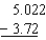 Compute the following to three decimal places.
