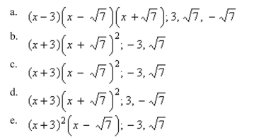 If , use synthetic division to factor the polynomial completely and list all real solutions of the equation.