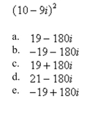 Perform the operation and write the result in standard form.