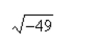 Write the complex number in standard form.