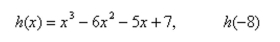 <strong>Use the Remainder Theorem and synthetic division to find the function value. Verify your answers using another method. </strong> A) -849 B) -847 C) -851 D) -848 E) -845