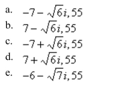 Write the complex conjugate of the complex number. Then multiply the number by its complex conjugate.