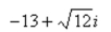 Write the complex conjugate of the complex number. Then multiply the number by its complex conjugate.