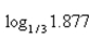 <strong>Evaluate the logarithm using the change of base formula. Round to 3 decimal places.</strong> A) -1.745 B) -0.692 C) 0.630 D) 0.273 E) -0.573