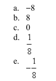 Evaluate the function at the indicated value of