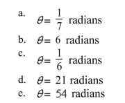 Find the radian measure of the central angle of a circle of radius r that intercepts an arc of length s.    <div style=padding-top: 35px> 