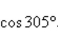 <strong>Use a calculator to evaluate   . Round your answer to four decimal places.</strong> A) 0.0736 B) -0.1059 C) -1.7150 D) 0.5736 E) -0.9650 <div style=padding-top: 35px> 