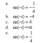 Use the value of the trigonometric function to find the      <div style=padding-top: 35px> 