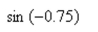 Use a calculator to evaluate the trigonometric function. Round your answer to four decimal places. (Be sure the calculator is set in the correct angle mode.)    <div style=padding-top: 35px> 