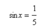 Use the given values to evaluate (if possible) three trigonometric functions cosx, cscx, tanx.