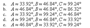 Use the law of Cosines to solve the given triangle. Round your answer to two decimal places.