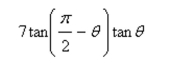 Evaluate the following expression.
