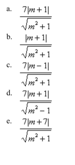 Consider a line with slope m and y-intercept Write the distance d between the point and the line as a function of m.
