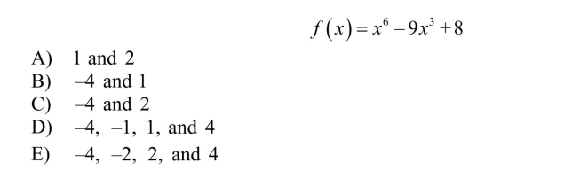 Find the zeros of the function below algebraically, if any exist.