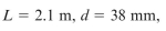 brass bar twisted by torques T acting at the ends has the following properties: and 41 GPa. The torsional stiffness of the bar is approximately: