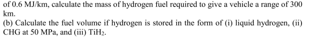 (a) Given a fuel cell efficiency of 75% and a required energy to the wheels
