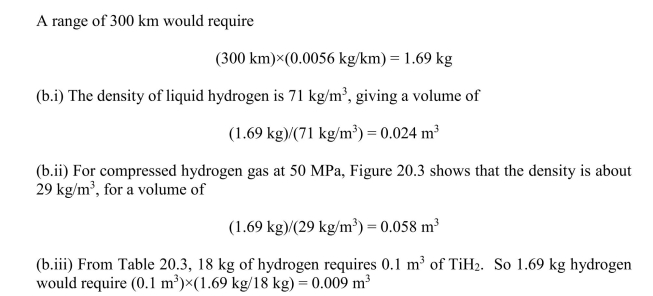 (a) The input energy for the fuel cell is (0.6 MJ/km)/(0.75) = 0.8 MJ/km. Since