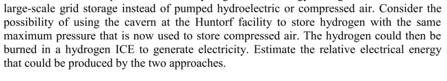 One possible use for hydrogen as an energy storage mechanism is for