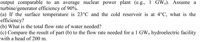 Consider the possible design of an OTEC facility that has an electrical