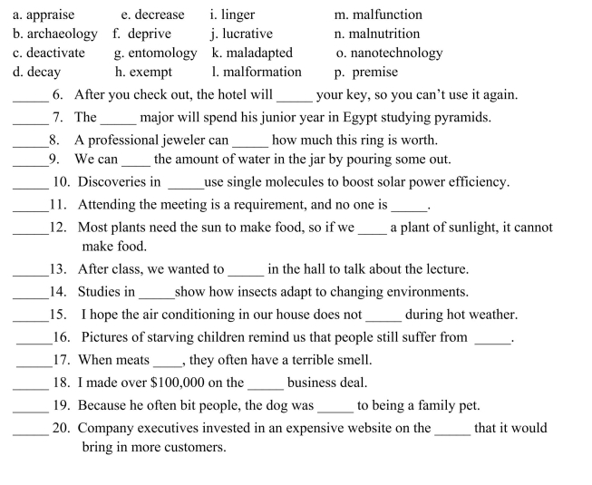 Fill in the letter of the definition that matches best. Use each letter only once.