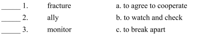 Fill in the letter of the word that best fits in each sentence. Use each letter only once.    <div style=padding-top: 35px> 