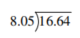 Divide. Round the answer to the nearest thousandth.  
