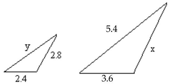  The two triangles below are similar. Find  x  and  y . -  