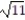<strong>Solve the equation. Express radicals in simplest form. -(r + 6)<sup>2</sup> = 11</strong> A) { , } B) {-6 + , -6 - } C) { 5} D) { 6 + , 6 - }