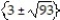 <strong>Solve the equation by completing the square. -(x + 6)(x - 3) = 3</strong> A) B) C) D)
