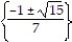 <strong>Solve the equation by completing the square. -7 - 2x - 2 = 0</strong> A) B) C) D)