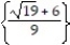 <strong>Solve the equation by completing the square. Then (i) give the exact solutions and (ii) give the solutions rounded to the nearest thousandth. -( 9t + 6)<sup>2</sup> = 19</strong> A) (i) {-6 ± } (ii) { -1.641, -10.359} B) (i) (ii) { 0.401, -0.401} C) (i) (ii) { 1.067} D) (i) (ii) { -0.182, -1.151}
