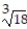 <strong>Use a calculator with a cube root key to find the root. Round to the nearest thousandth. - </strong> A) 6 B) 4.243 C) 3.78 D) 2.621