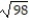 Simplify and add or subtract wherever possible. -+ 4       + 6