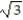 Simplify and add or subtract wherever possible. -  + 3   + 7  