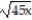 Perform the indicated operations. Assume that all variables represent nonnegative real numbers. - + 6 + 7