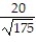 Rationalize the denominator and simplify. - 
