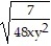 Rationalize the denominator. Assume that all variables represent positive real numbers. -
