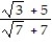 Rationalize the denominator. Write the quotient in lowest terms. -