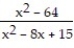 <strong>Find all values that make the expression undefined. - </strong> A) 8, -8 B) 3, 5 C) -3, -5 D) 0