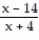 Find the expression that is equivalent to the given rational expression. --