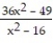<strong>Multiply or divide as indicated. Write the answer in lowest terms. - ÷ </strong> A) B) C) D)