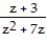 <strong>Multiply or divide as indicated. Write the answer in lowest terms. - ÷ </strong> A) B) z + 3 C) D)