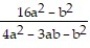 <strong>Multiply or divide as indicated. Write the answer in lowest terms. - . </strong> A) B) 2 - a - b C) D)