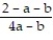 <strong>Multiply or divide as indicated. Write the answer in lowest terms. - . </strong> A) B) 2 - a - b C) D)